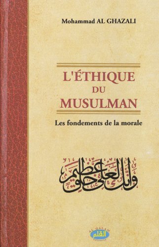 Ethique Du Musulman