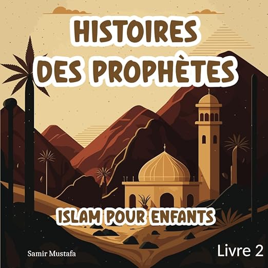 Histoires Des Prophetes Islam