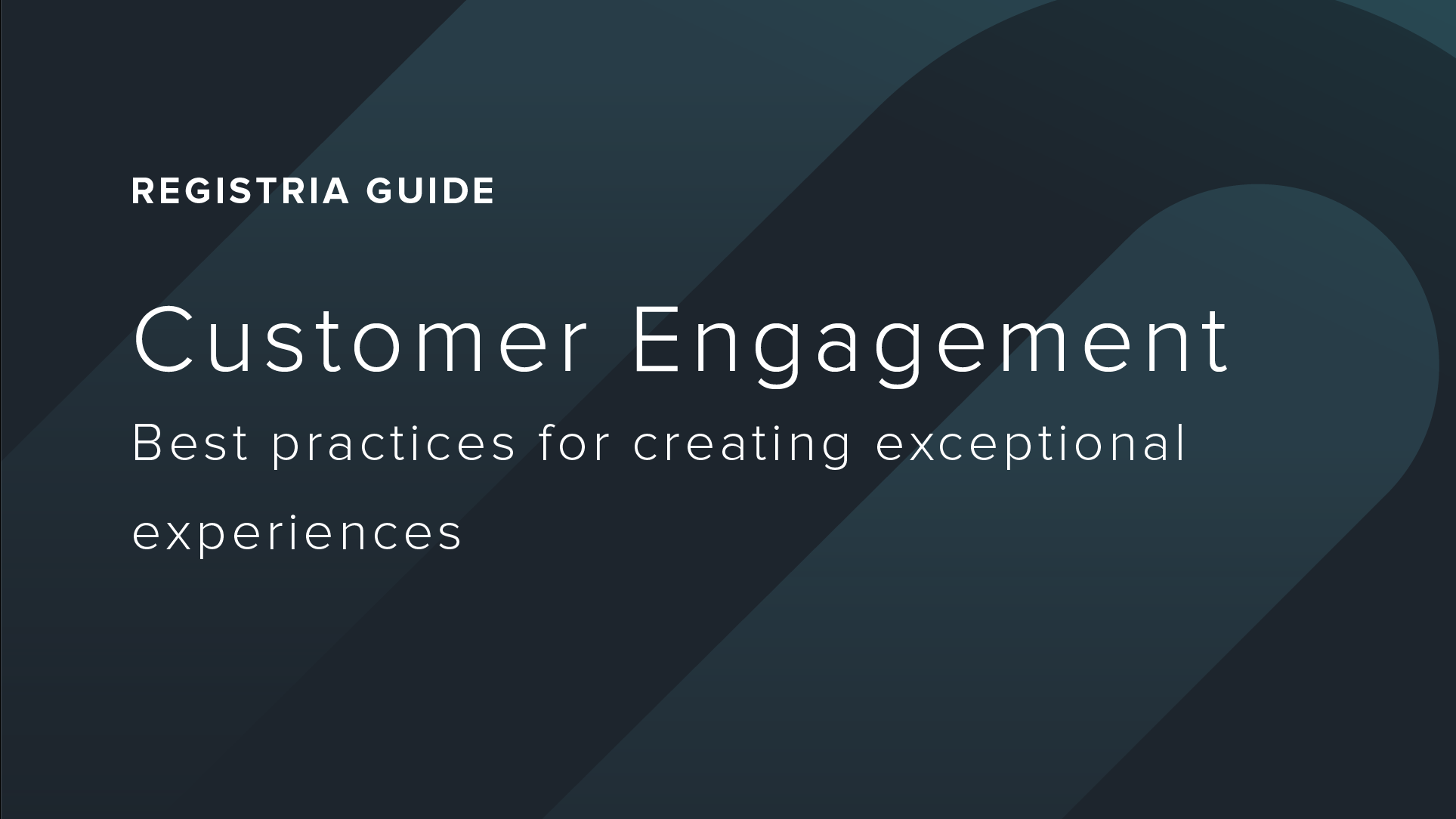 Download the Customer Engagement Guide