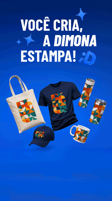 VOCÊ CRIA, A DIMONA ESTAMPA