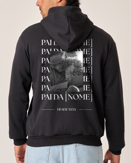 Moletom personalizado para Dia dos Pais