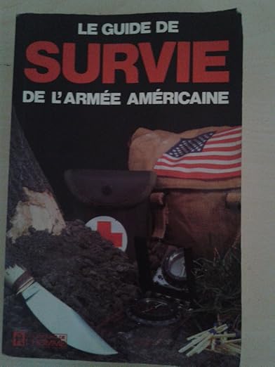 Le Guide De Survie