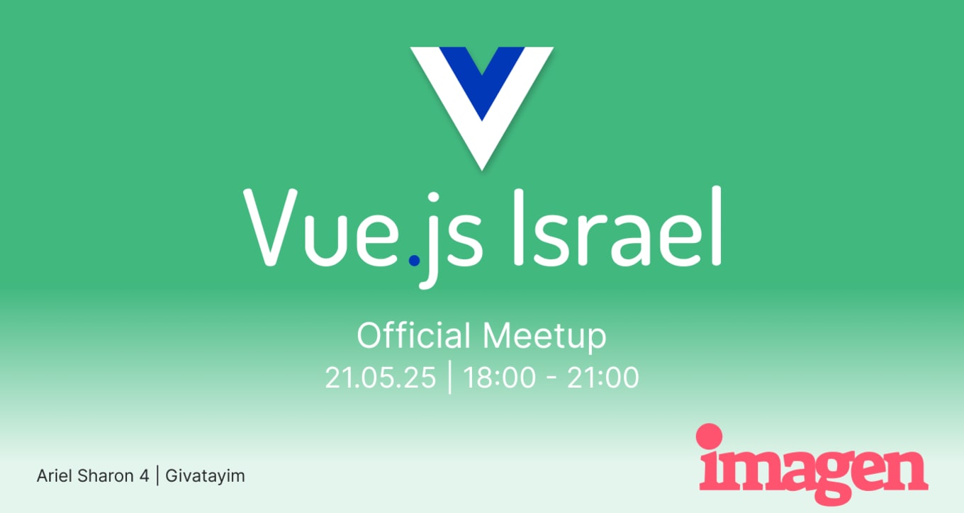 Vue.js Israel Official Meetup - Imagen - 21.05.25