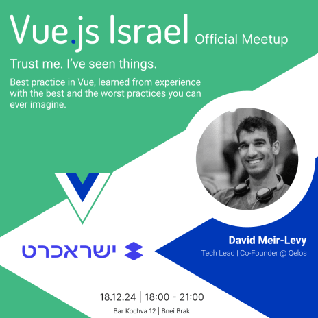 Vue.js Israel speaker - David Meir-Levy