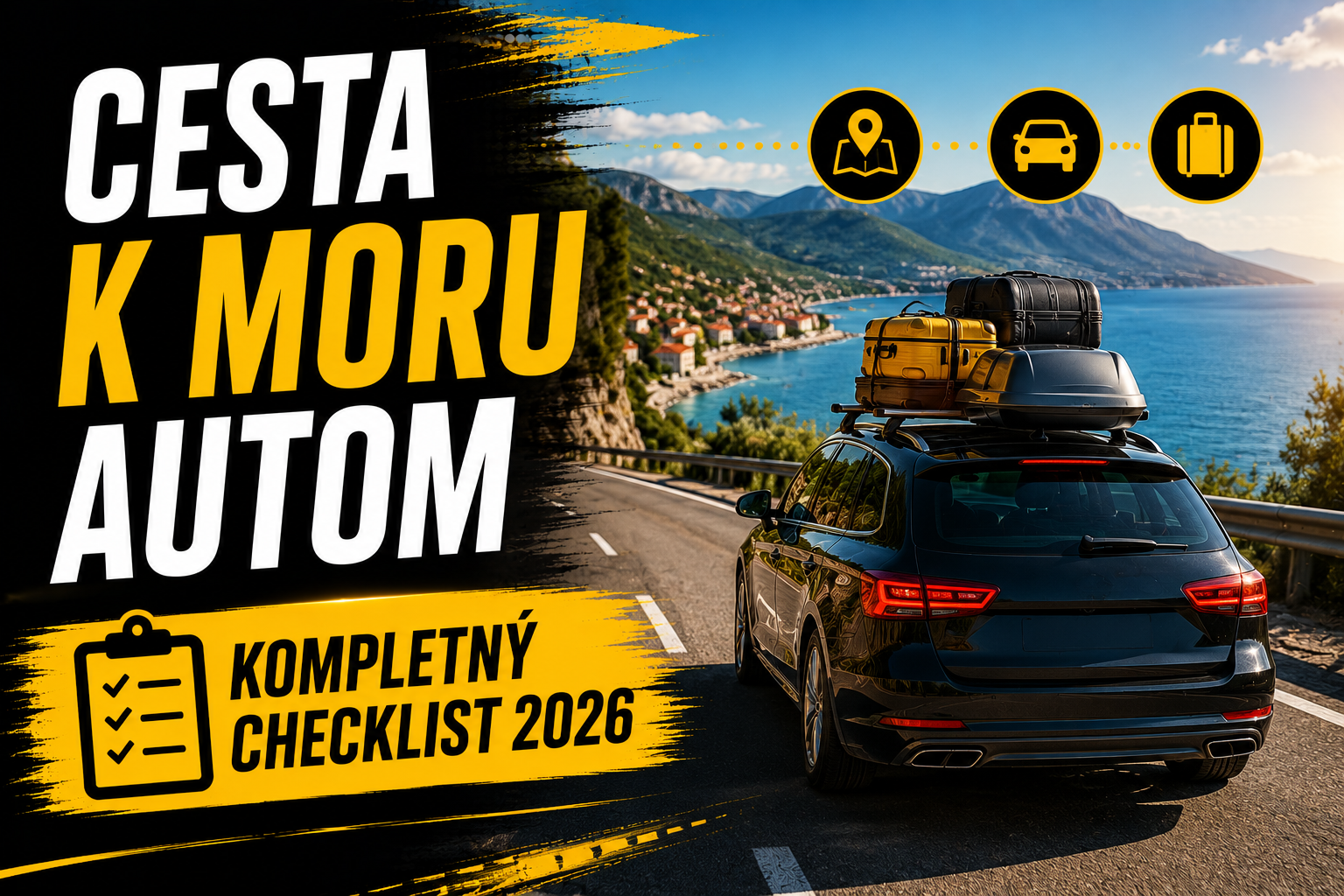 Cesta k moru autom 2026: kompletný checklist pre vodičov