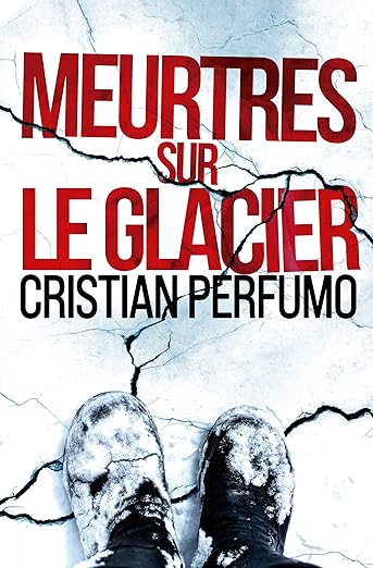Meurtres Sur Le Glacier
