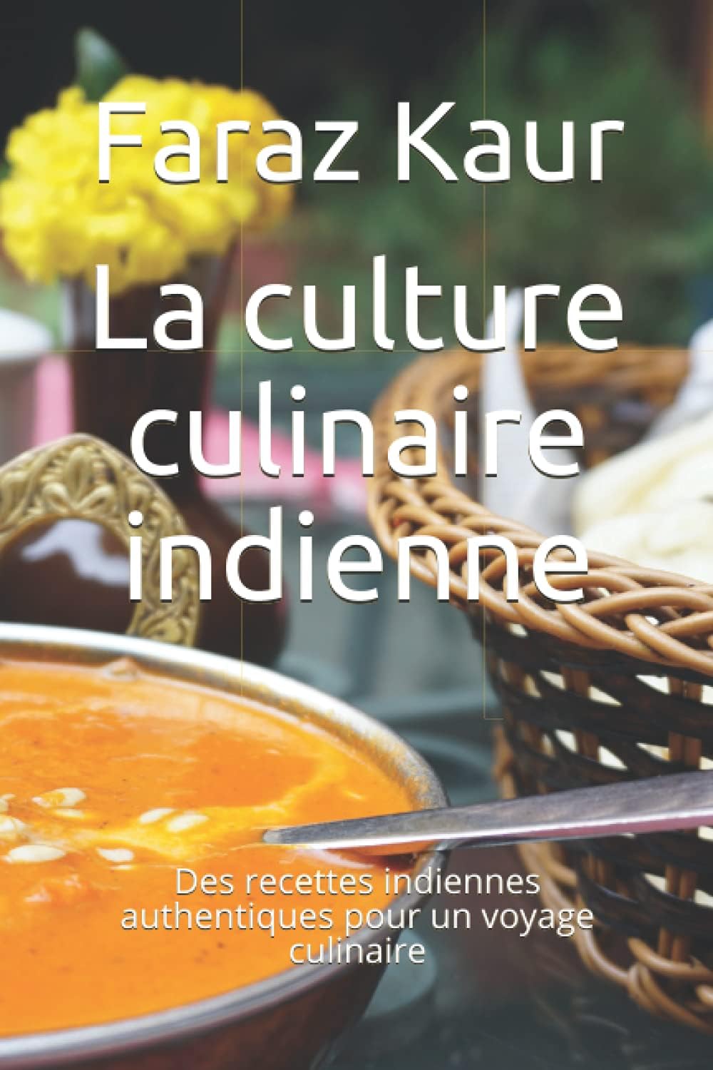 Vue 6 de La Cuisine Indienne Facile