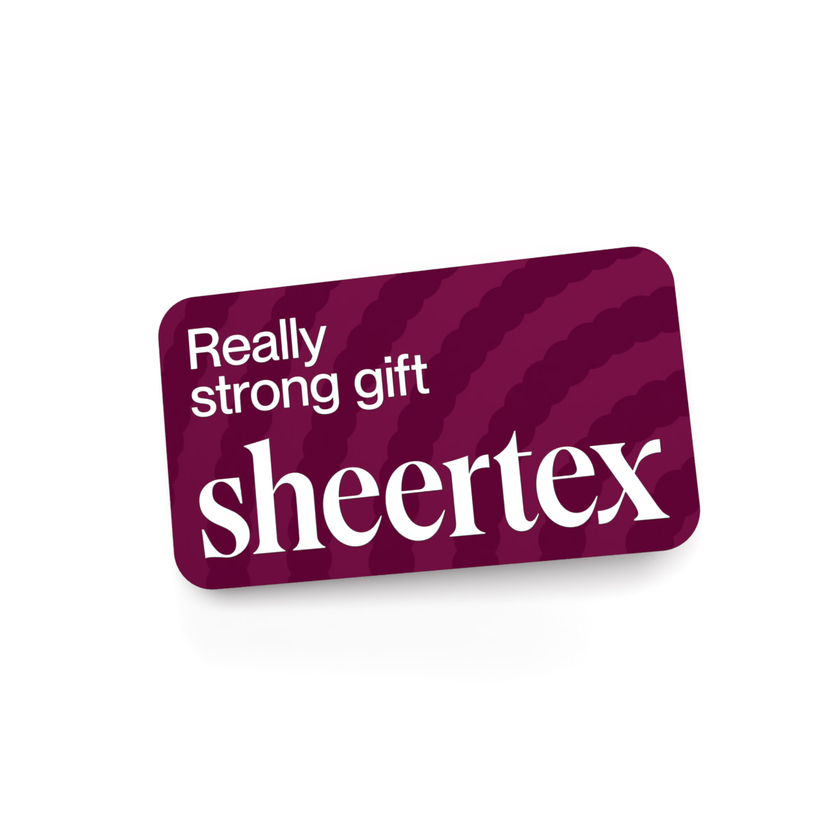 Digital Gift Card - Sheertex