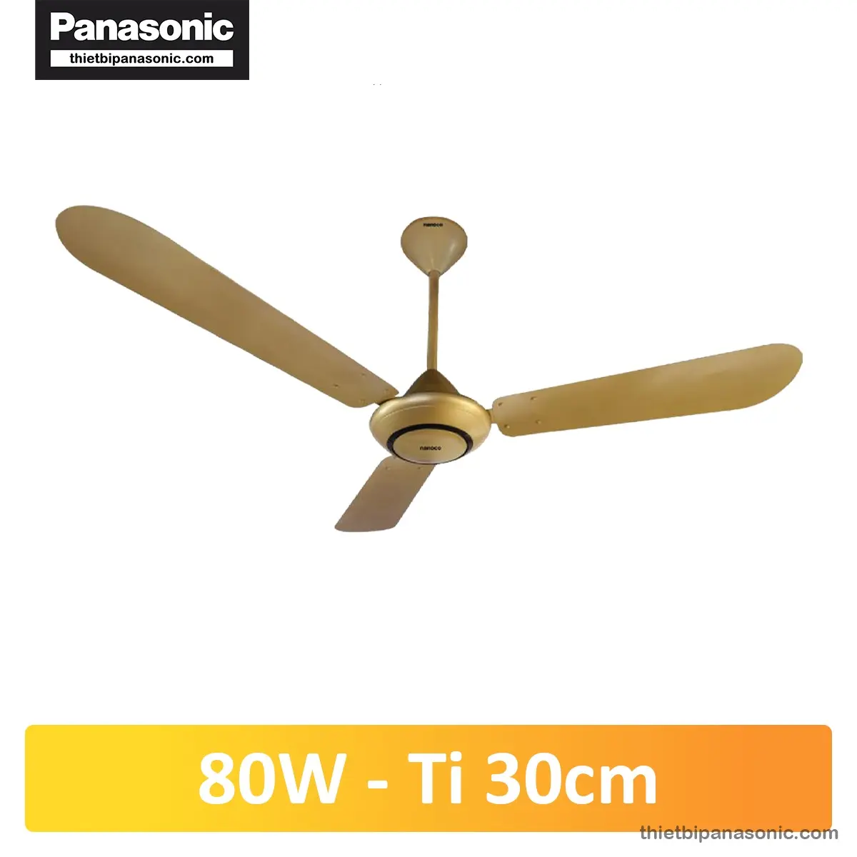 Quạt trần Nanoco NCF5631-GOS 3 Cánh, Ti dài 30cm, Màu Vàng