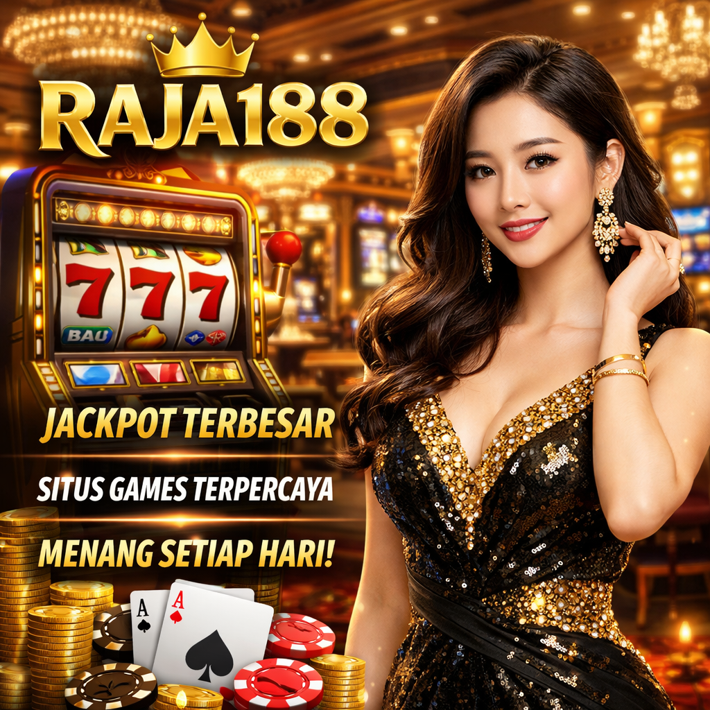 RAJA188 – Situs Slot Gacor & Slot Harian dengan Sistem Aman dan Pelayanan Fast Respon image 1