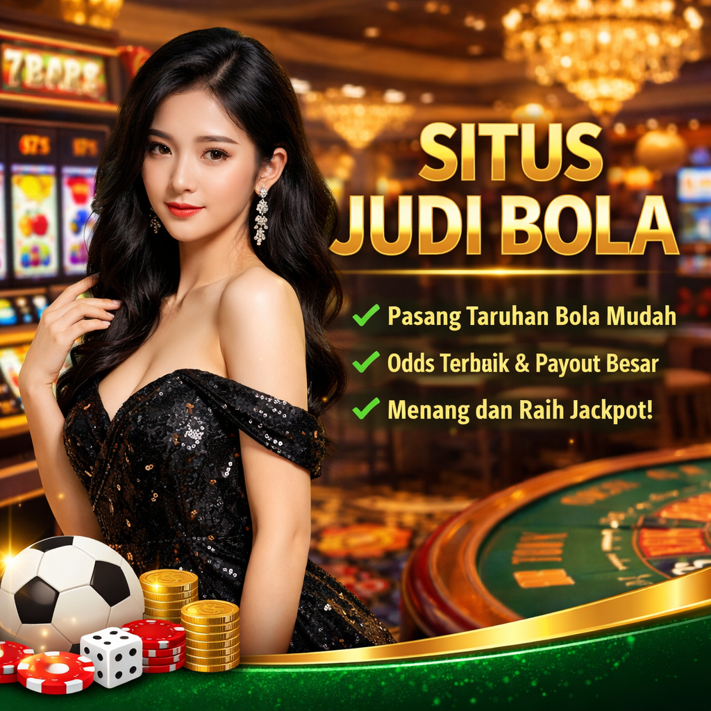 SITUS JUDI BOLA – Platform Judi Bola & Slot Harian dengan Layanan Terbaik image 1