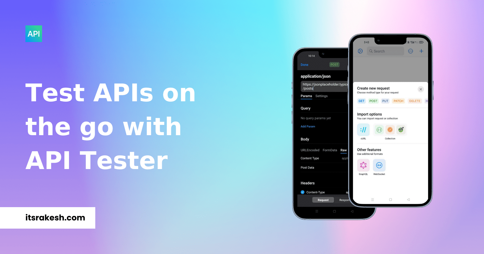 All types of POST Requests with API Tester mobile app