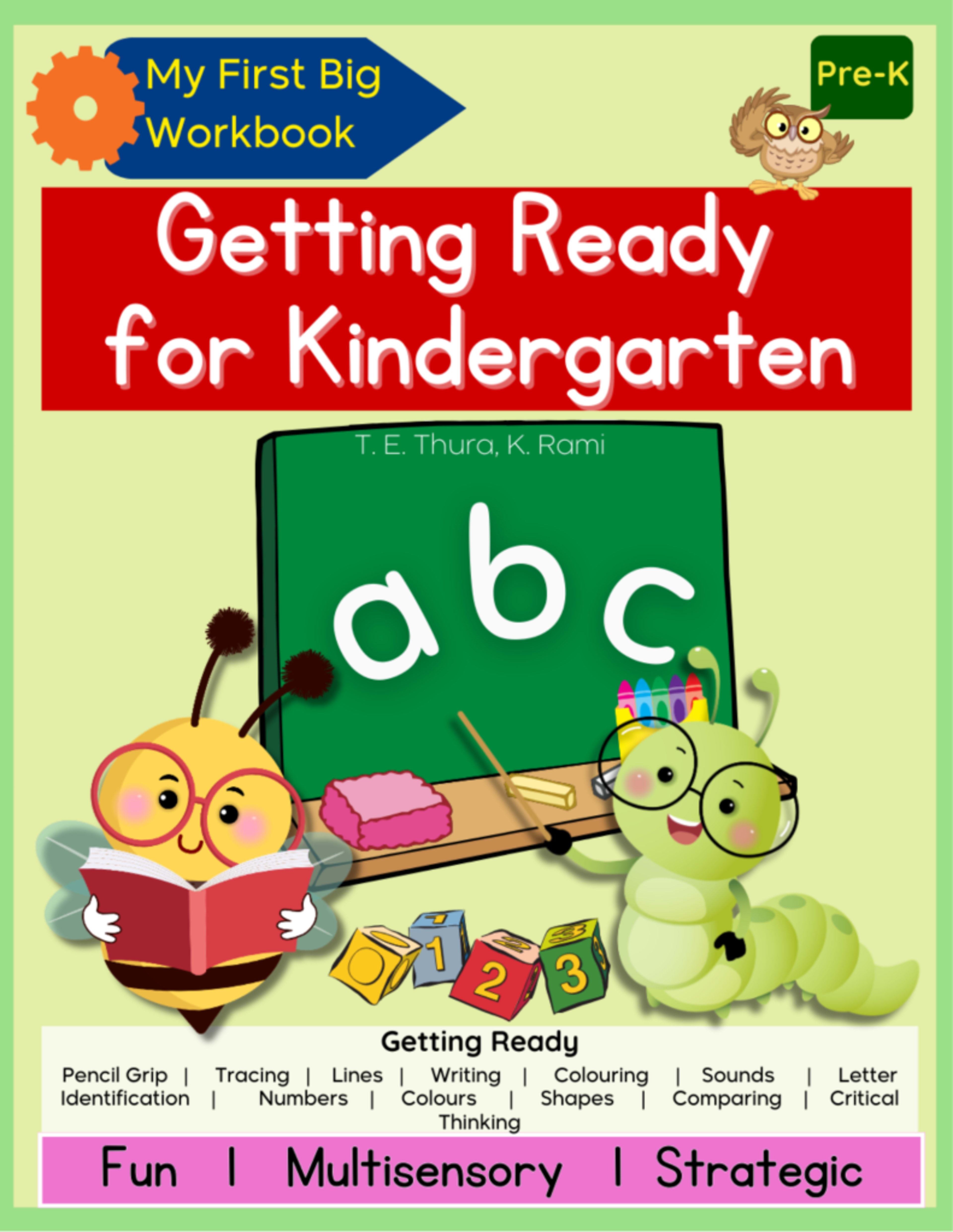 My First Big Workbook Getting Ready for Kindergarten - Age 2+
