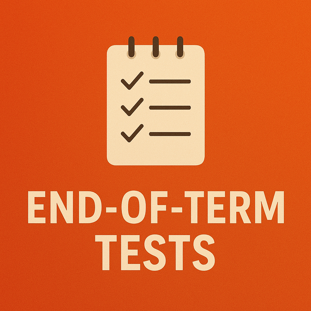 End-of-Term Tests