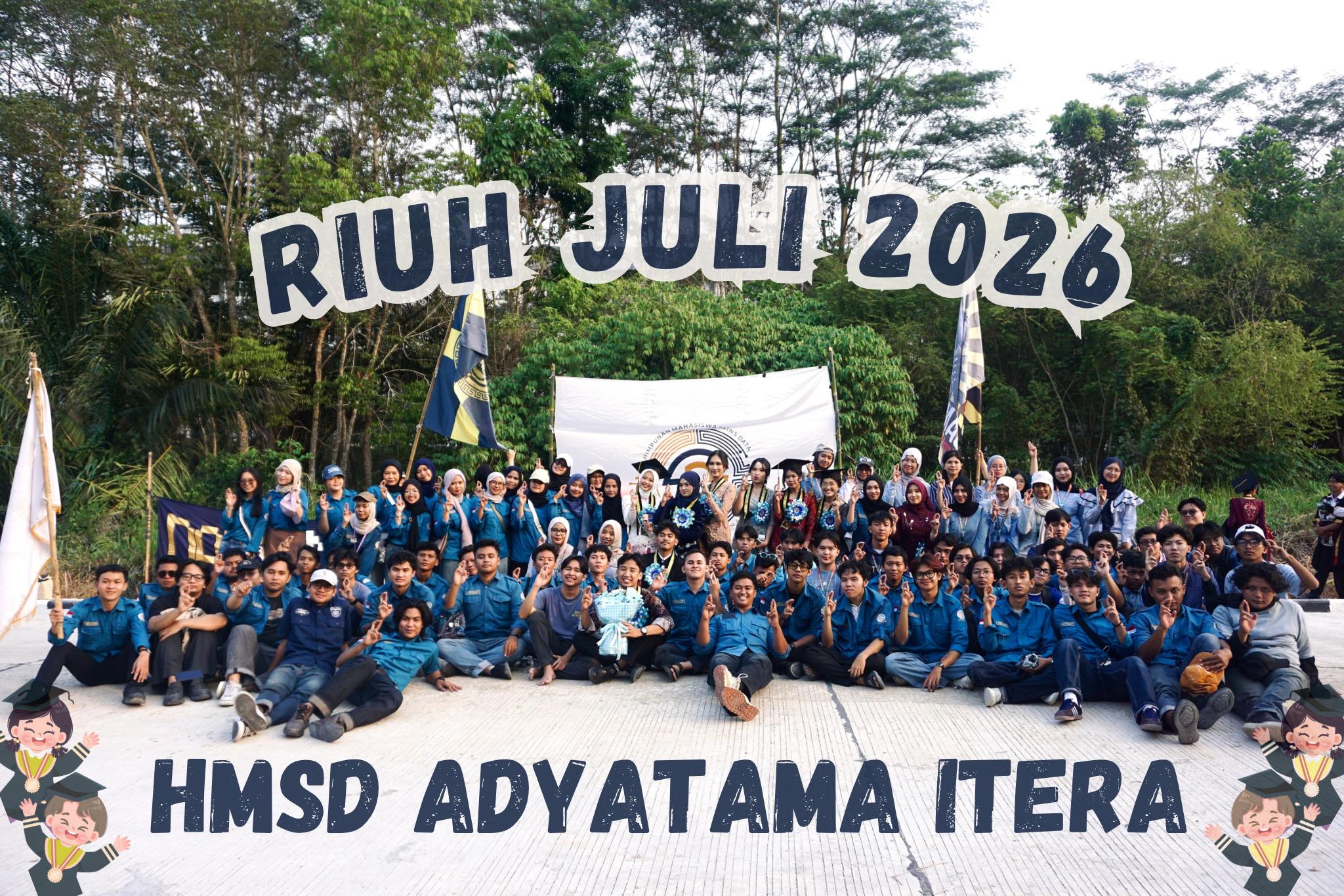 Riuh Wisuda Juli 2026: Momen Kebersamaan dan Pelepasan Wisudawan HMSD Adyatama ITERA