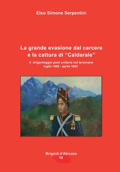 Nel decimo libro della mia collana sui briganti