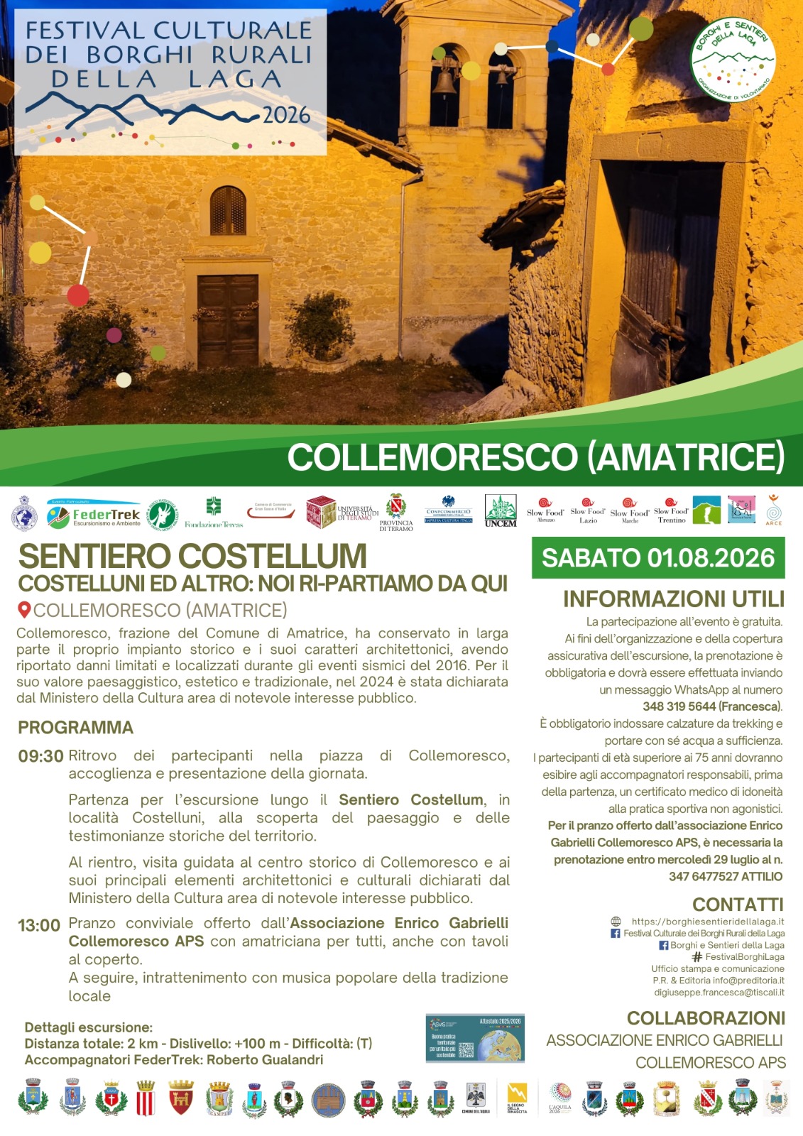 Si comincia sabato 1° agosto, con la nota Rassegna itinerante che fa tappa a Collemoresco di Amatrice, frazione riconosciuta dal Ministero della Cultura “di notevole interesse pubblico” in virtù del patrimonio storico, architettonico e culturale scampato al sisma, ancora a simboleggiare la resilienza e l’impegno delle popolazioni amatriciane nel riprendersi cura del territorio.