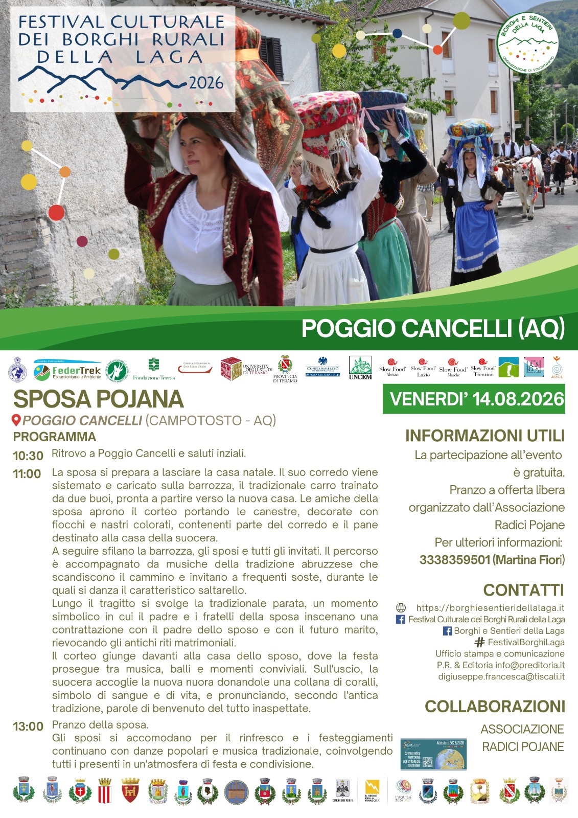nella giornata di venerdì 14, caratterizzato dalla presenza della “barrozza” trainata dai buoi decorati per l’occasione