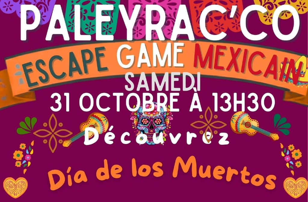 Escape Game Mexicain — Le Buisson-de-Cadouin