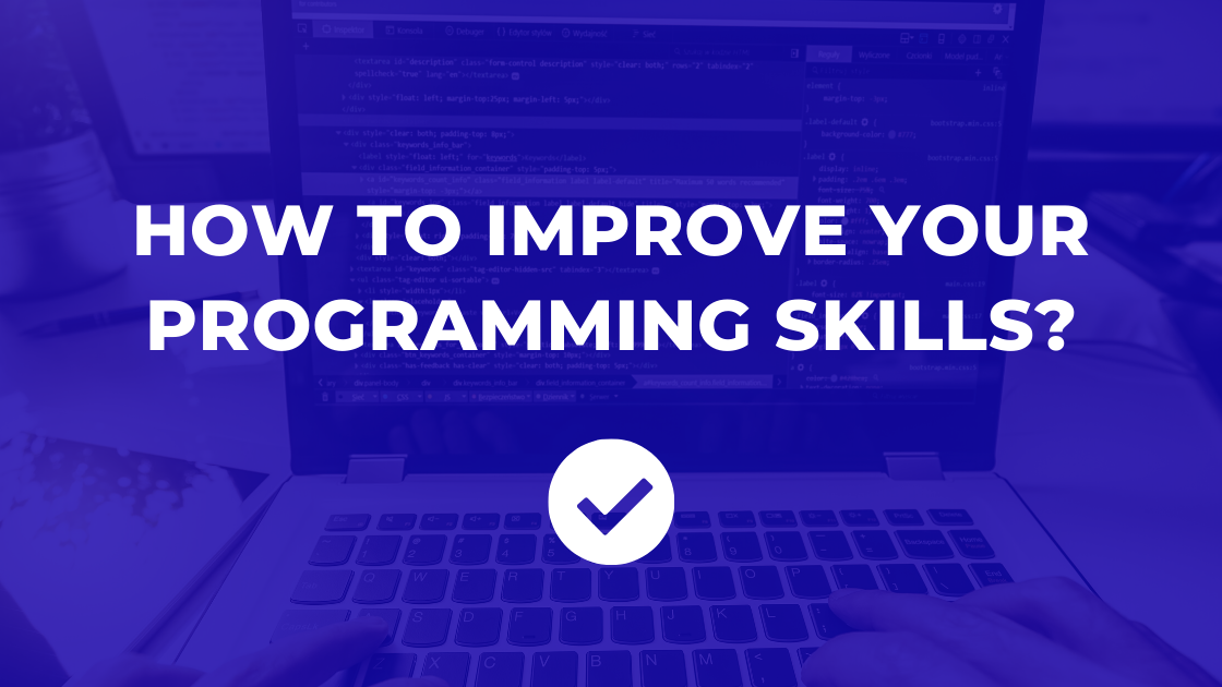 How to improve your programming skills?