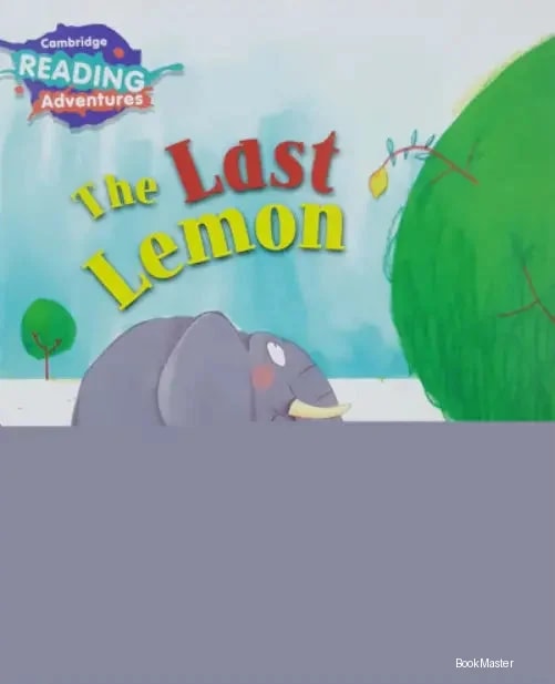Cambridge Reading Adventures: Pink B Band: The Last Lemon (NOC)