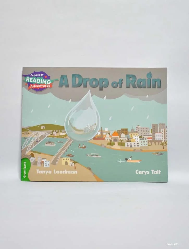 Cambridge Reading Adventures: Green Band: A Drop of Rain