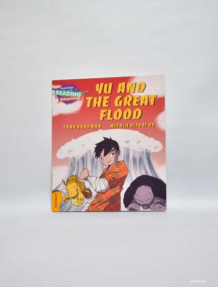 Cambridge Reading Adventures: Gold Band: Yu and the Great Flood