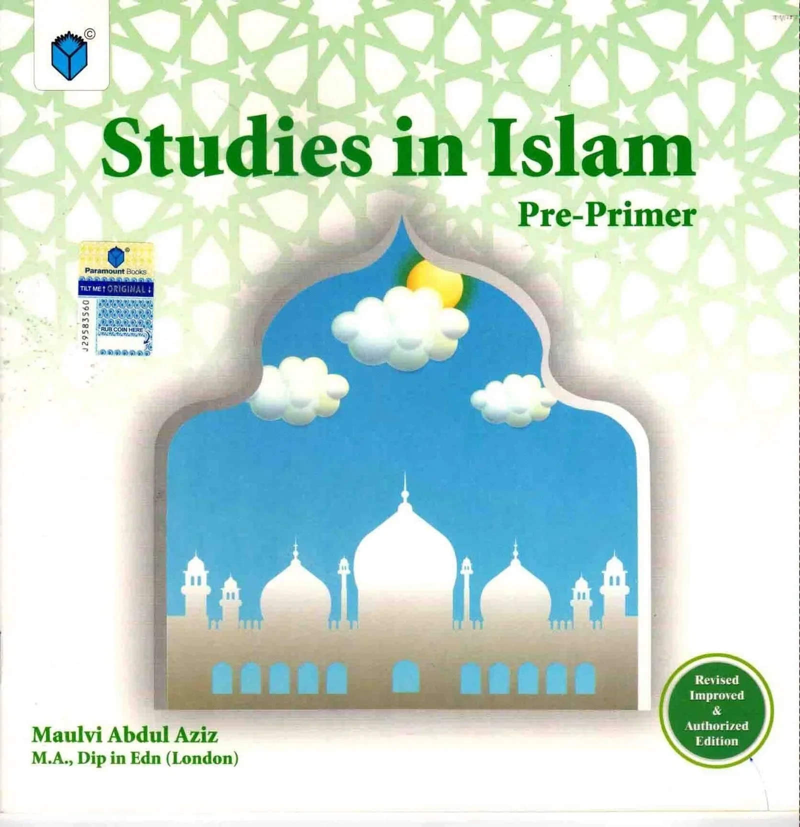 Paramount Studies in Islam: Pre-Primer Revised Improved and Authorized Edition