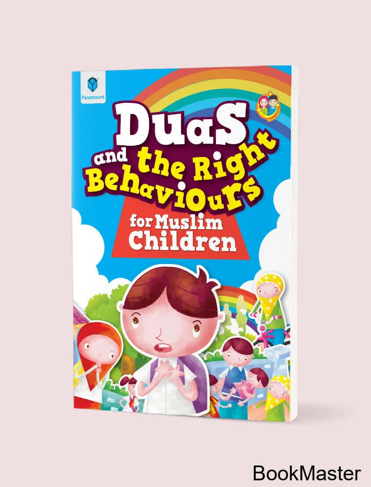 Paramount Duas & the Right Behaviours for Muslim Children