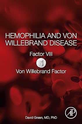 Hemophillia & Von Willebrand Disease