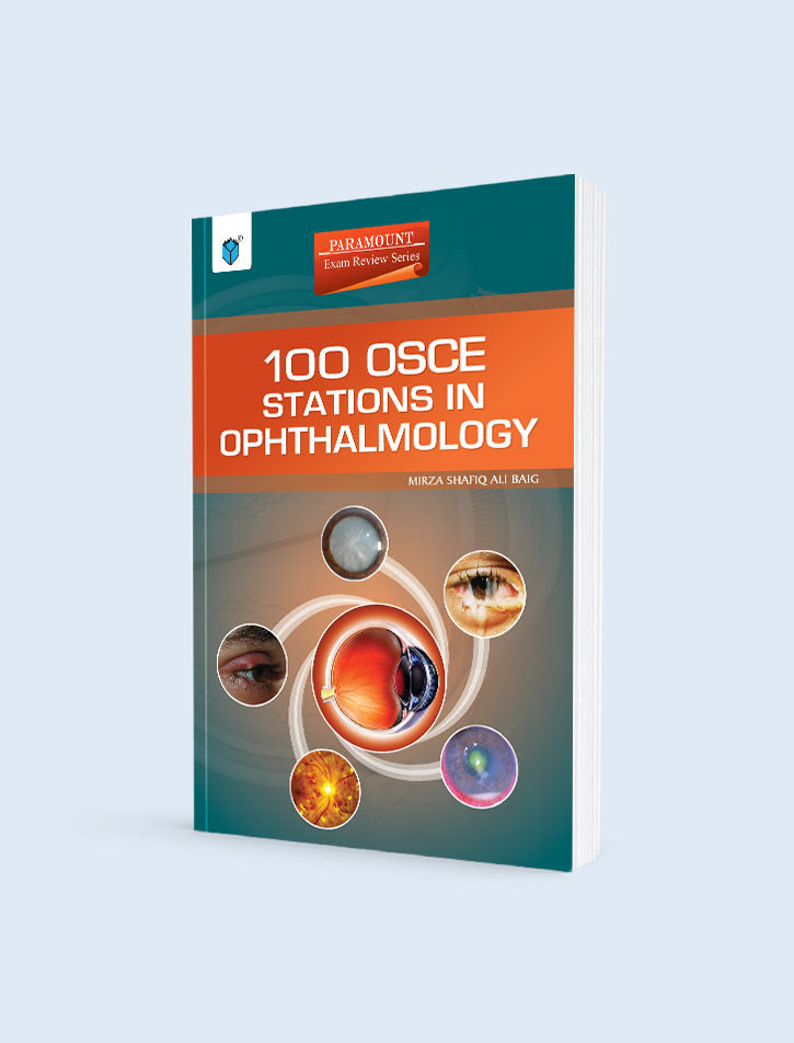 100 OSCE Stations in Ophthalmology