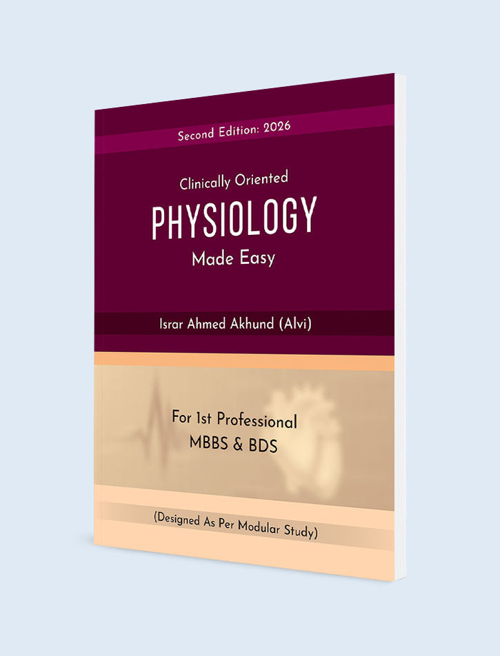 Clinically Oriented Physiology Made Easy for 1ST Professional MBBS and BDS 2ED