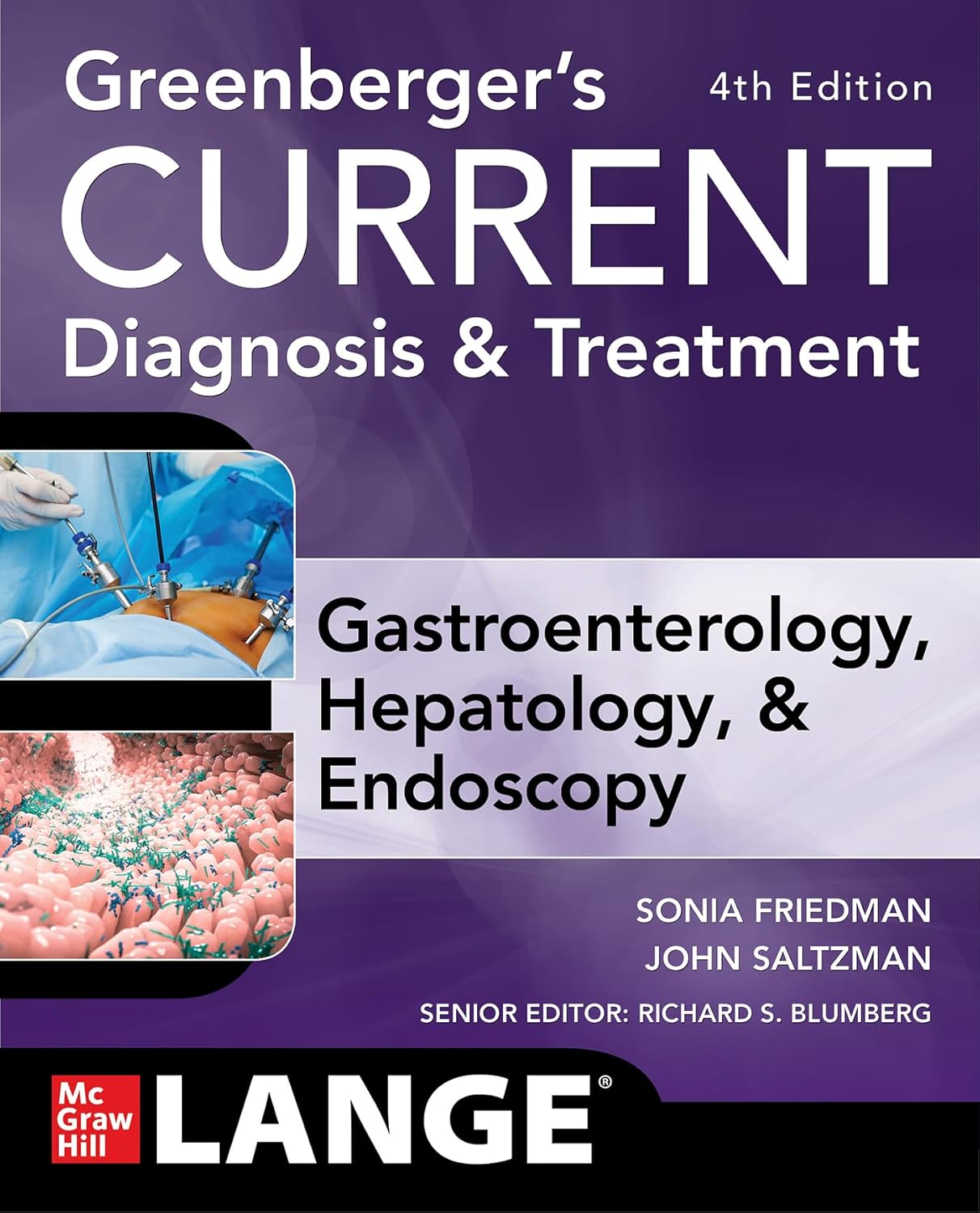 Current Diagnosis & Treatment Gastroenterology, Hepatology, & Endoscopy