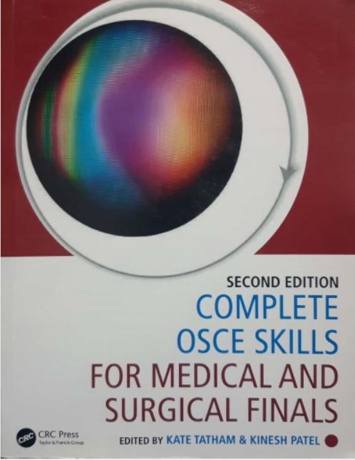 Complete OSCE Skills for Medical and Surgiclal Finals