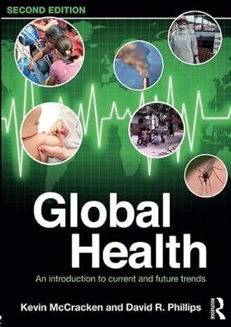 Global Health, an Introduction to Current and Future Trends