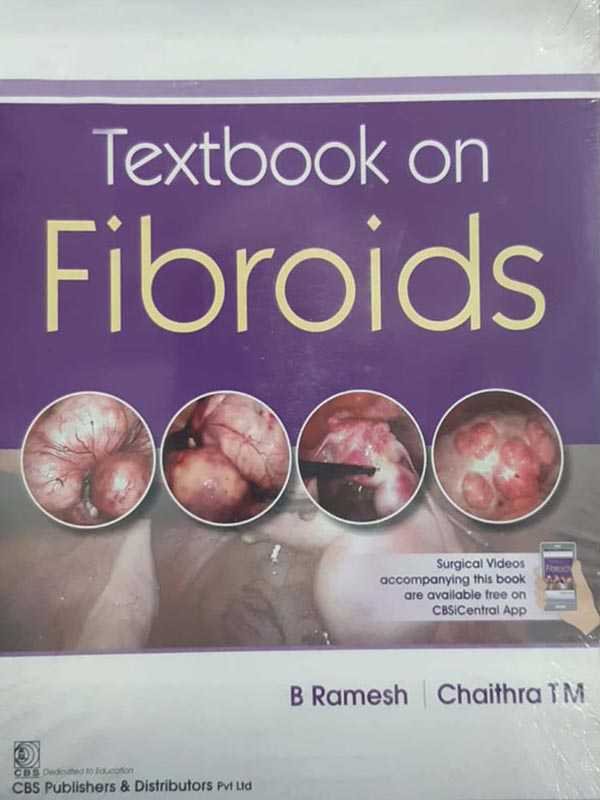 Textbook on Fibroids