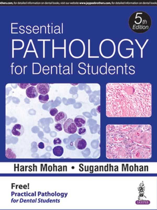 Essential Pathology for Dental Student: With Practical Pathology for Dental Studenats