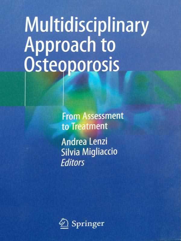 Multidisciplinary Approach to Osteoporosis