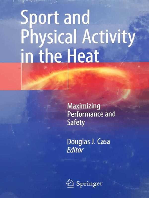 Sport and Physical Activity in the Heat