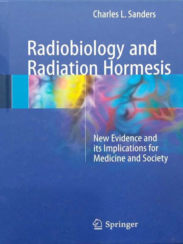 Radiobiology and Radiation Hormesis