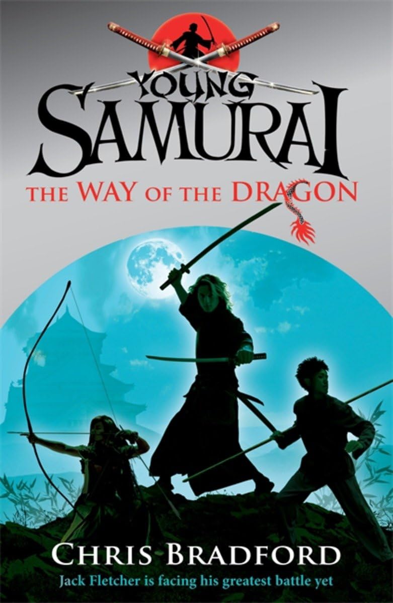 The Way of the Dragon (Young Samurai) Book 3
