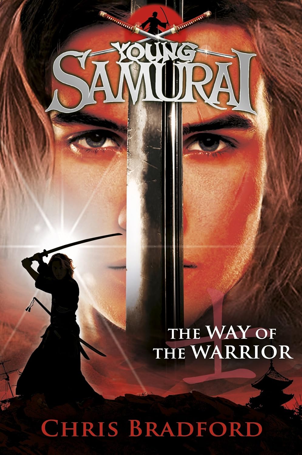 The Way of the Warrior (Young Samurai) Book 1
