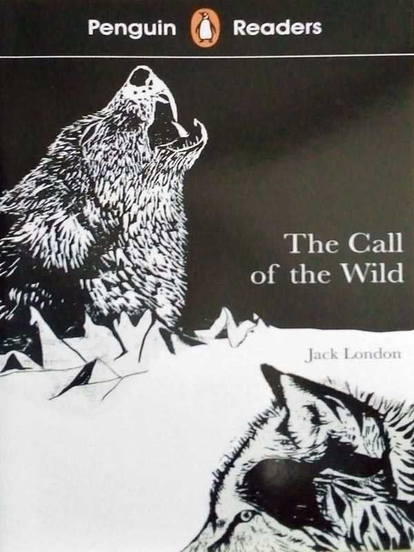 Penguin Readers Level-2: Call of the Wild