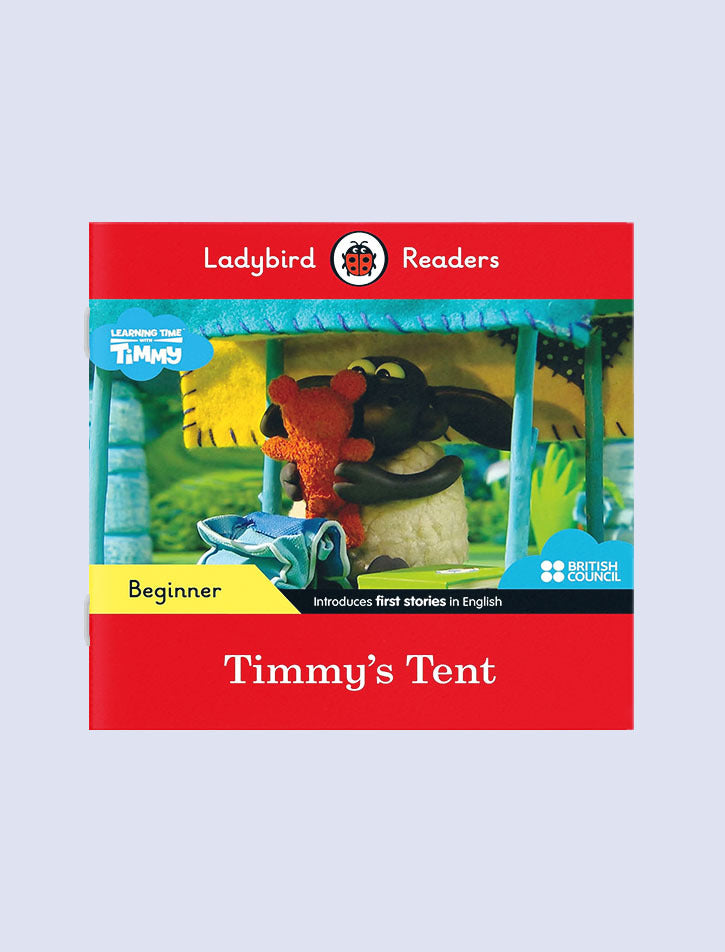 Ladybird Readers Beginner Level: Timmy's Tent