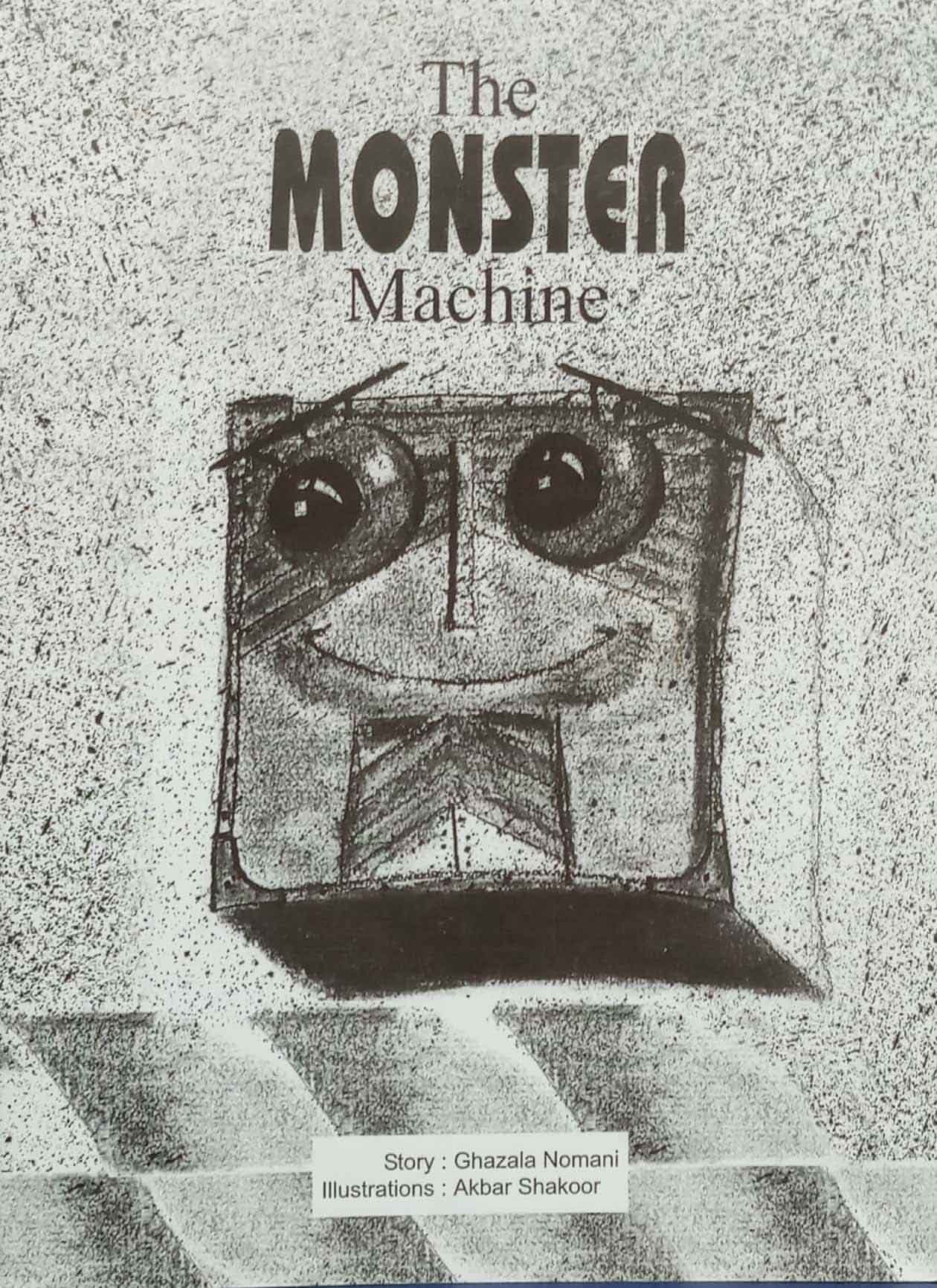 The Monster Machine