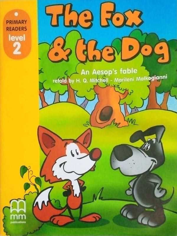 Mm Primary Readers: The Fox and the Dog Level-2 (British Edition)