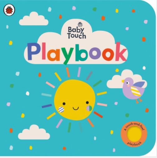 Ladybird Baby Touch: Playbook, A Touch-and-Feel Playbook
