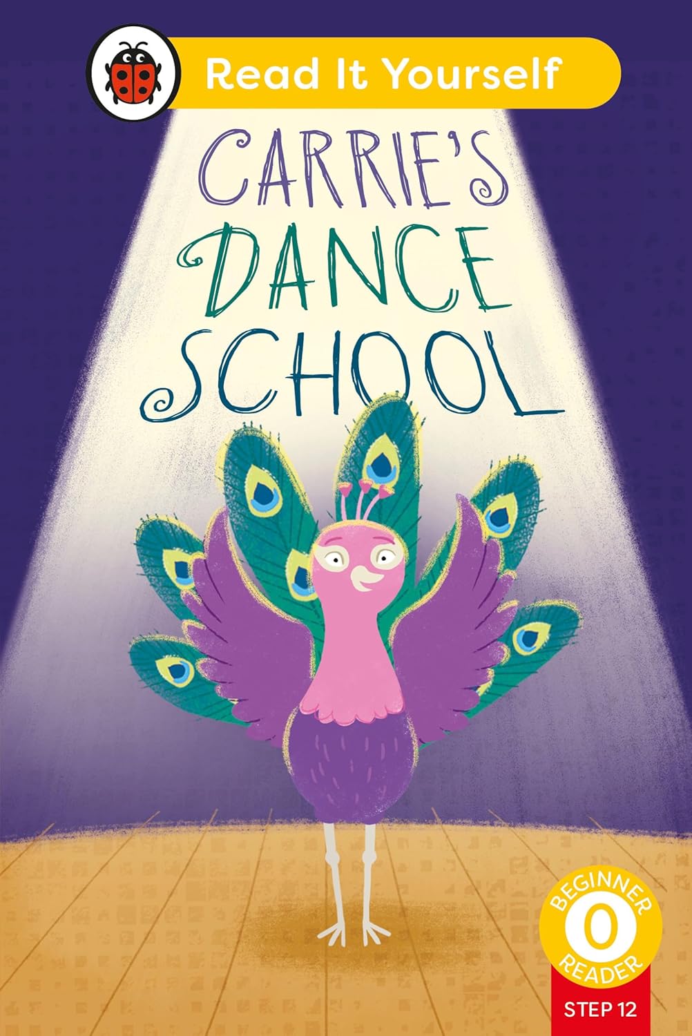 Riy: Carries Dance School Step 12 Level 0 Beginner Reader