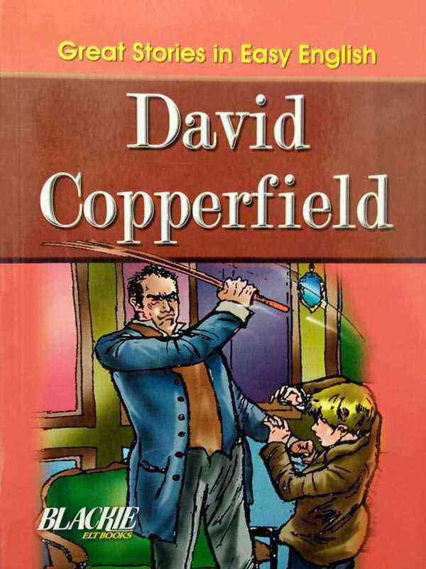 Great Stories in Easy English: David Copperfield