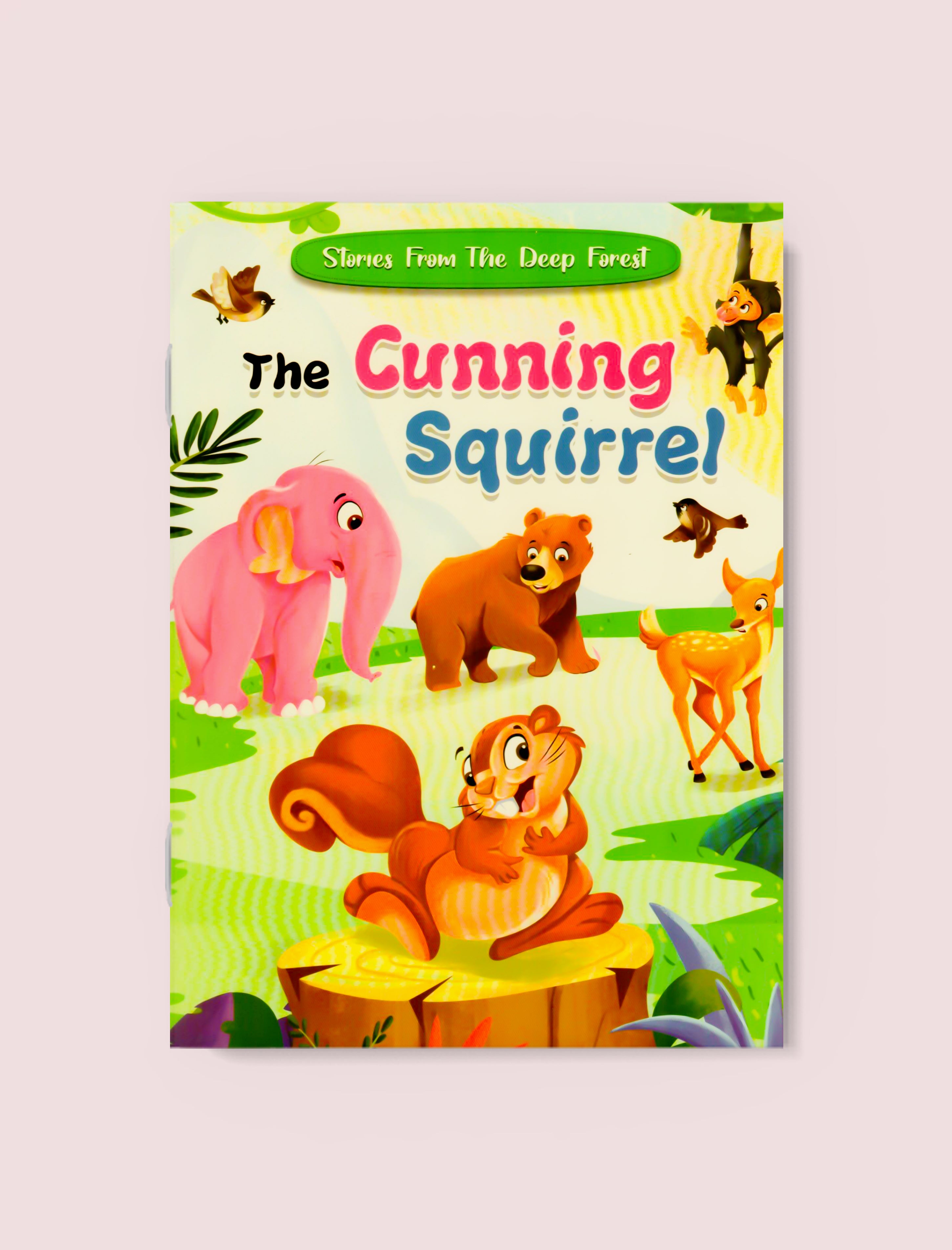 The Cunning Squirrel